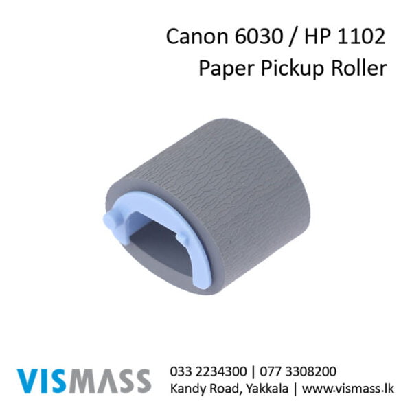 hp 1102 - Canon 6030 Paper pickup roller